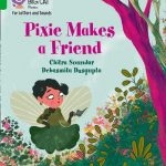 Collins Big Cat Phonics-For Letters and Sounds - Green Band 5: Pixie Makes a Friend
