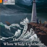 Collins Big Cat Phonics-For Letters and Sounds - Orange Band 6: The Heroes of White Whale Lighthouse