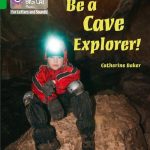 Collins Big Cat Phonics-For Letters and Sounds - Green Band 5: Be a Cave Explorer