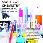 Ace Your O-Level Chemistry Summary Notes For Revision
