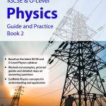 IGCSE & O-Level Physics Guide and Practice Book 2