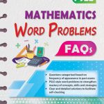 PSLE Mathematics Word Problems FAQs