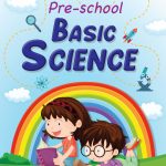 Pre-School Basic Science