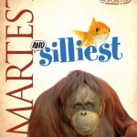 Animal Opposites: Smartest and Silliest
