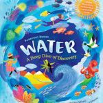 Barefoot Books Water A Deep Dive of Discovery