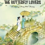 Chinese Folktales: The Butterfly Lovers