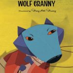 Chinese Folktales: Wolf Granny