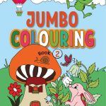 Jumbo Colouring Book 2