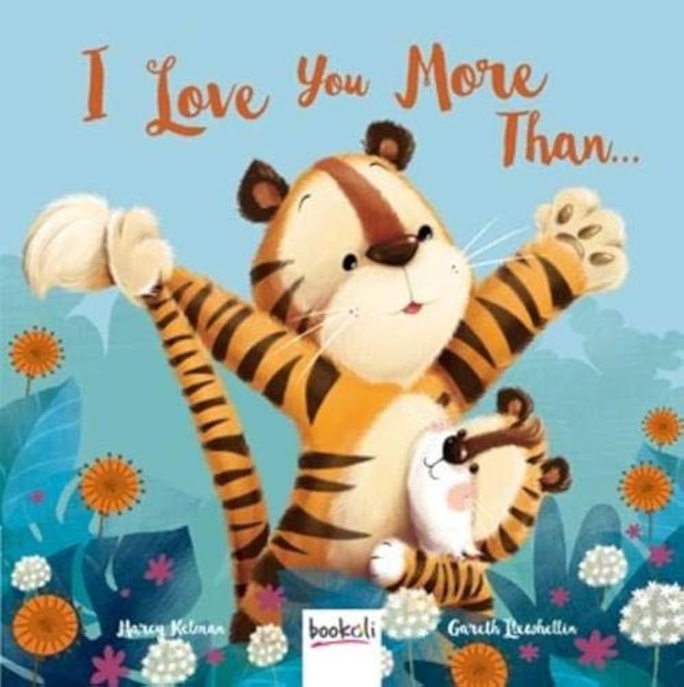 I Love You More Than...